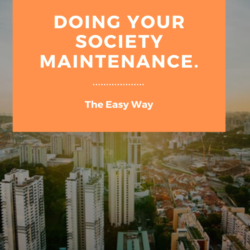 Doing Your Society Maintenance.