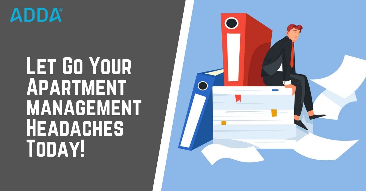 Let Go Your Apartment Management Headaches Today