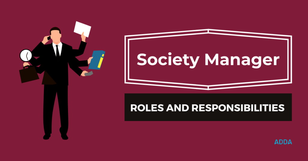 Society Manager Roles And Responsibilities - Adda Blog