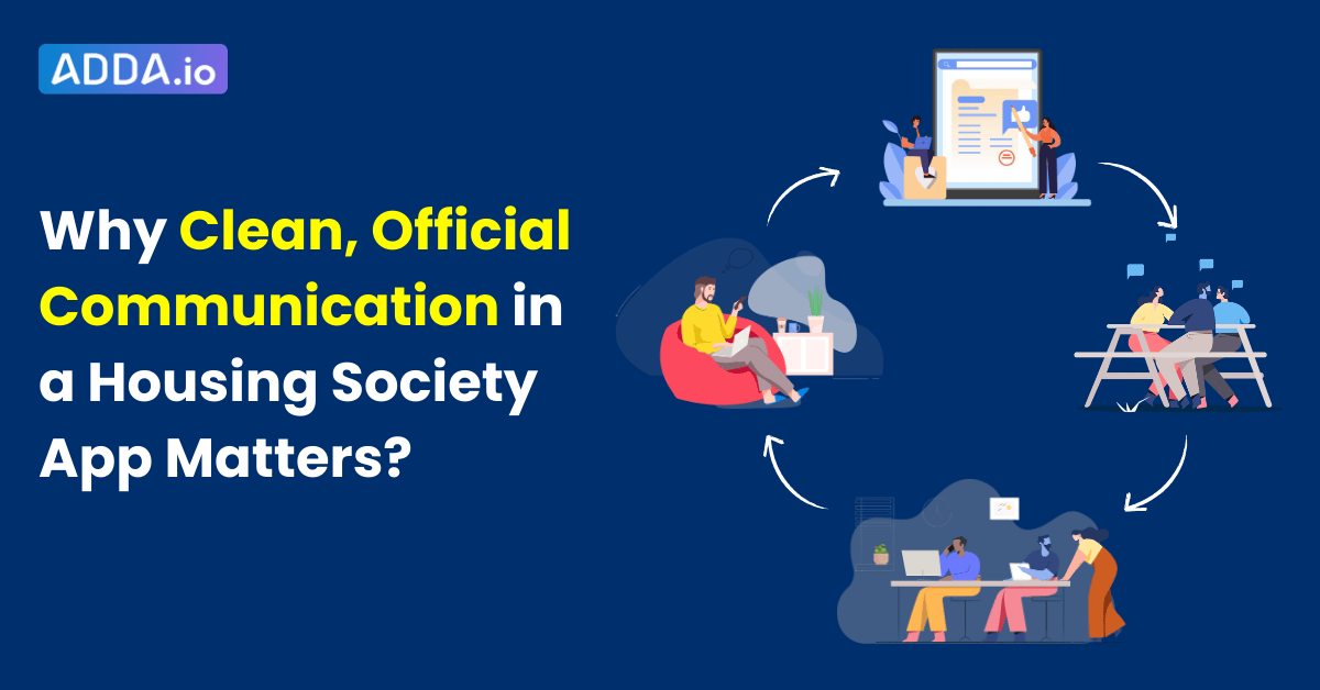 Why Clean Communication in Society Management Apps Matters